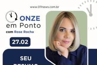 Onze em Ponto – 27/02/24 – Vacinação infantil, conta de luz pode subir, gastança do Lula em viagens