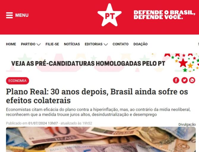 Exemplo em todo o mundo, Plano Real completa 30 anos mas recebe duras críticas no site do PT