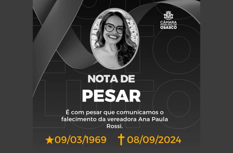 Morre aos 55 anos a vereadora Ana Paula Rossi, presidente do PL em Osasco